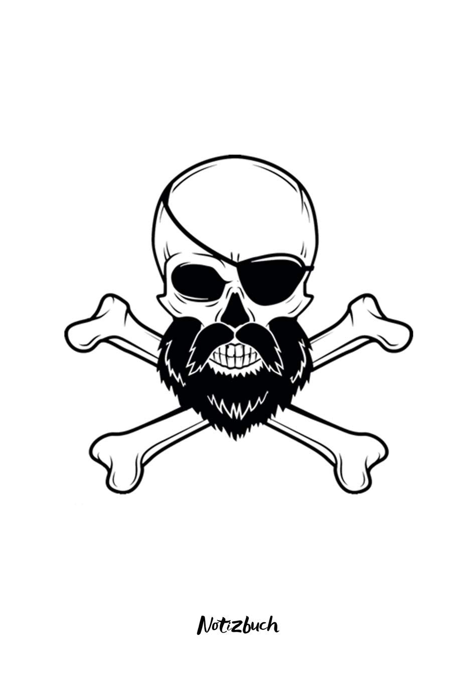Notizbuch: Bärtiger Totenschädel Cover | Piraten Seeräuber Knochen Skelett Piratenflagge | Geschenkidee Lehrer Männer | Journal Planer Kalender A5 Kariert book