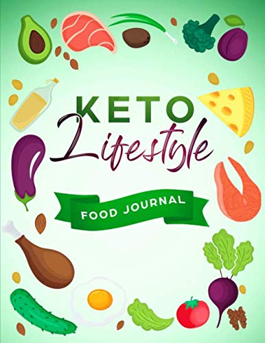 Keto Lifestyle Food Journal Health, Nutrition & Fitness