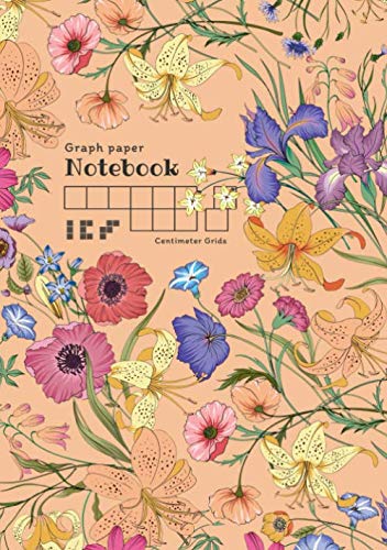 Graph Paper Notebook - Centimeter Grids: B5 Composition Book Quad Ruled 1 cm Squares for Math / Kids Handwriting | Realistic Botanical Flower Design Orange Learning & Reference