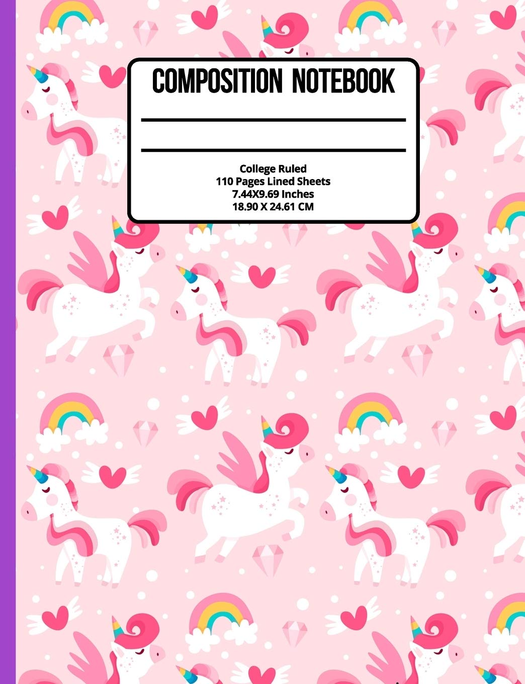 Composition Notebook College Ruled: Unicorn 100 Pages Education & Training