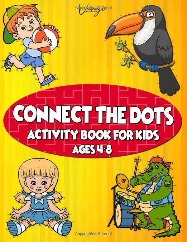 Connect The Dots Activity Book For Kids Ages 4-8: 50 Connect The Dots Puzzles For Fun and Learning. Filled With Cute Animals, Musical Instruments, ... Tractor & More! (Books for Kids / Vol. 11) Tiptoi & Games