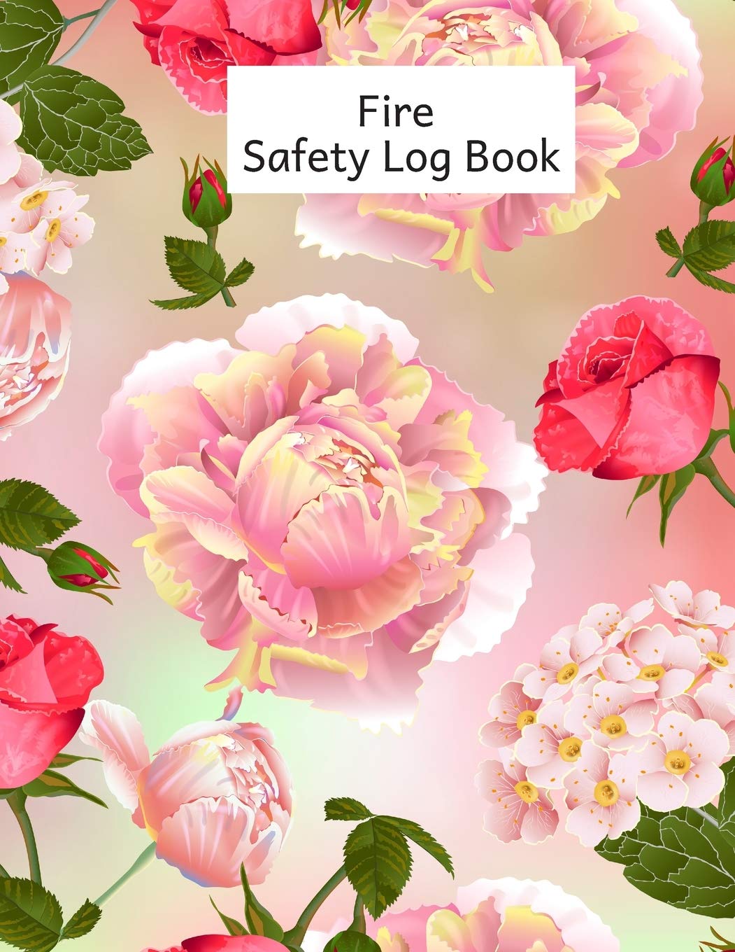 Fire Safety Log Book: Fire Alarm Service & Inspection Notebook | Blank Safety Fire Alarm Journal | Fire Safety Organizer | Fire Incident & Prevention ... Fire Fighters, Fire Departments, Arson Record Books