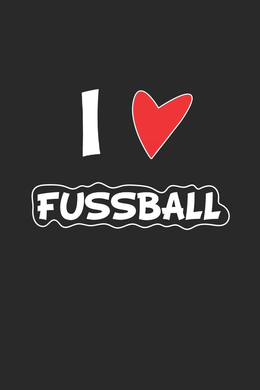 Fussball: Tagebuch, Notizbuch, Notizheft | Geschenk-Idee für Fussball Fans | Blanko | A5 | 120 Seiten Leisure & Fun