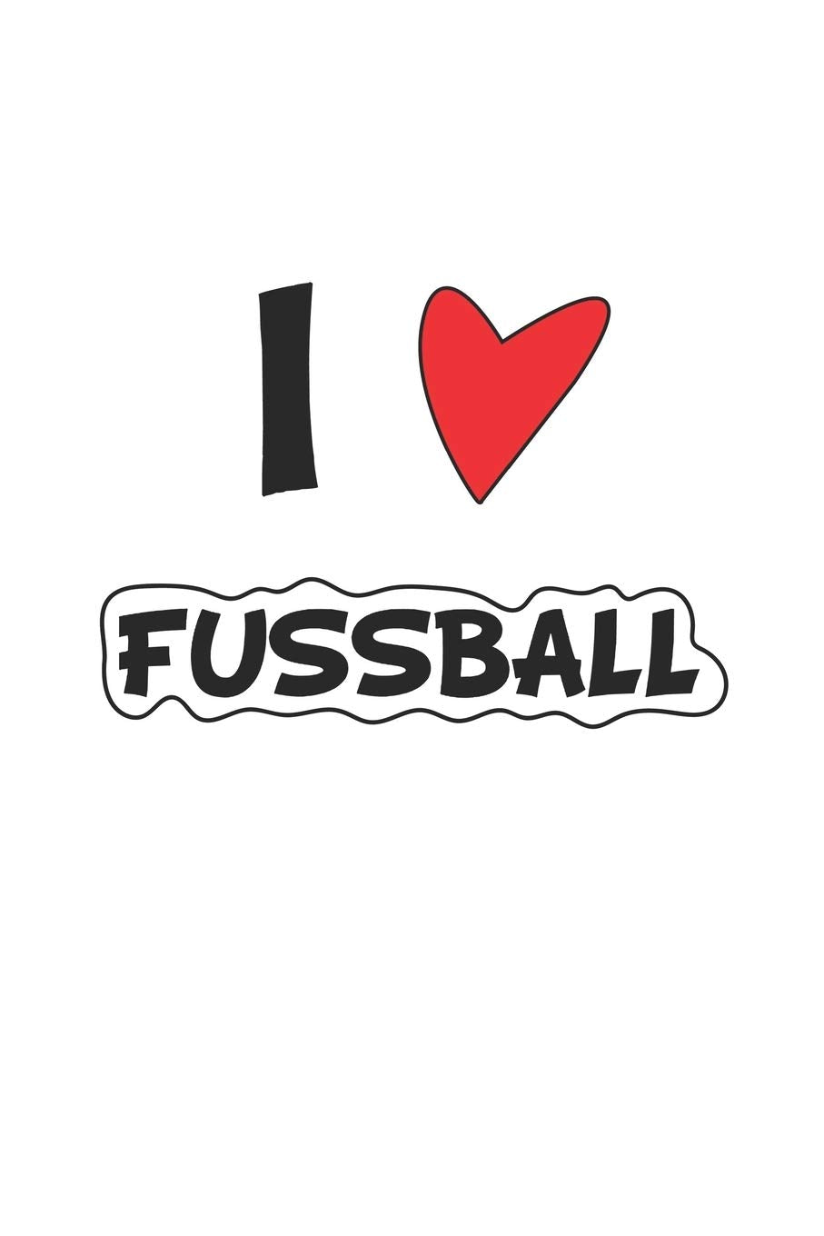 Fussball: Tagebuch, Notizbuch, Notizheft | Geschenk-Idee für Fussball Fans | Blanko | A5 | 120 Seiten Leisure & Fun