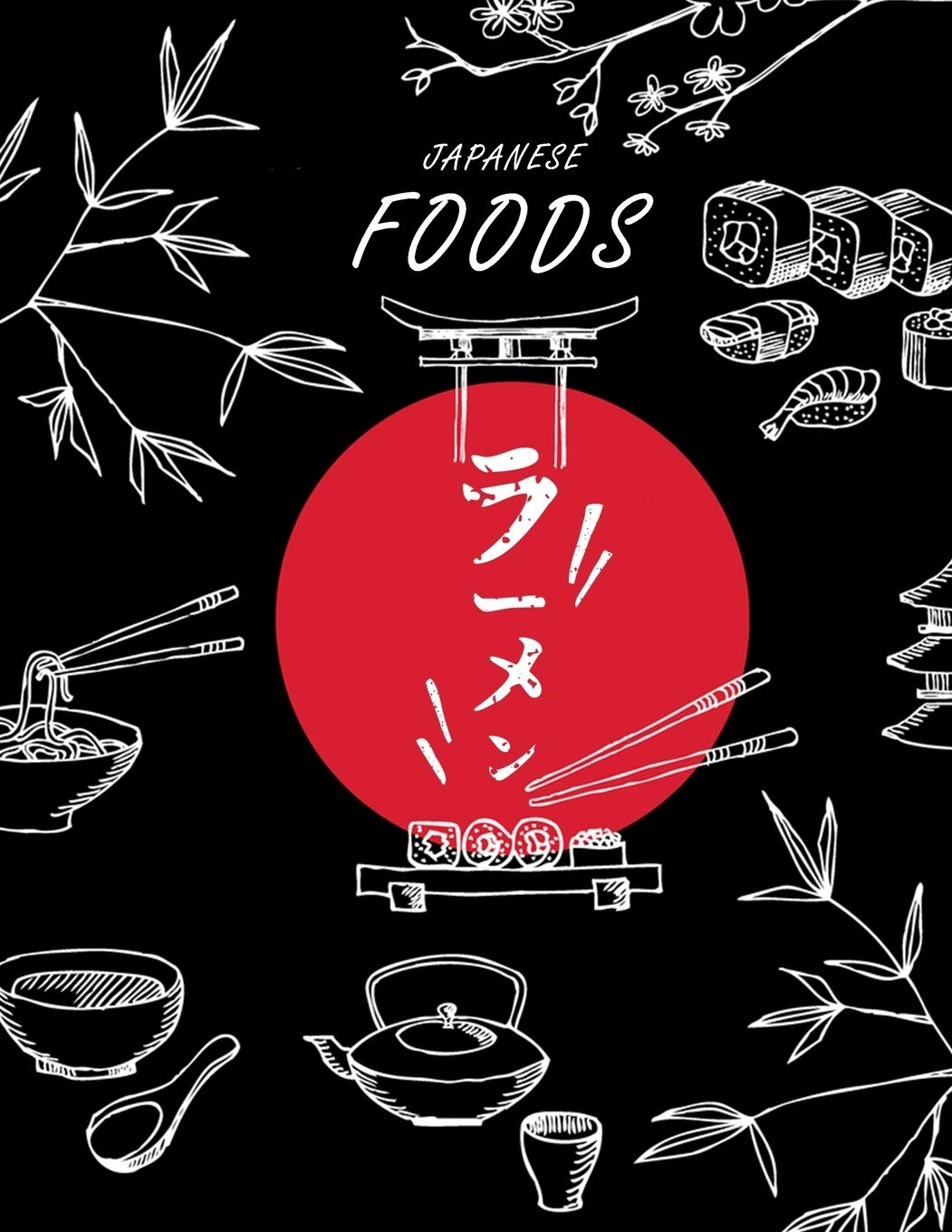 Japanese Foods: Chef Students cocking Asian food Notebook Journal 6"x 9" 120 line Pages Recipe Book International