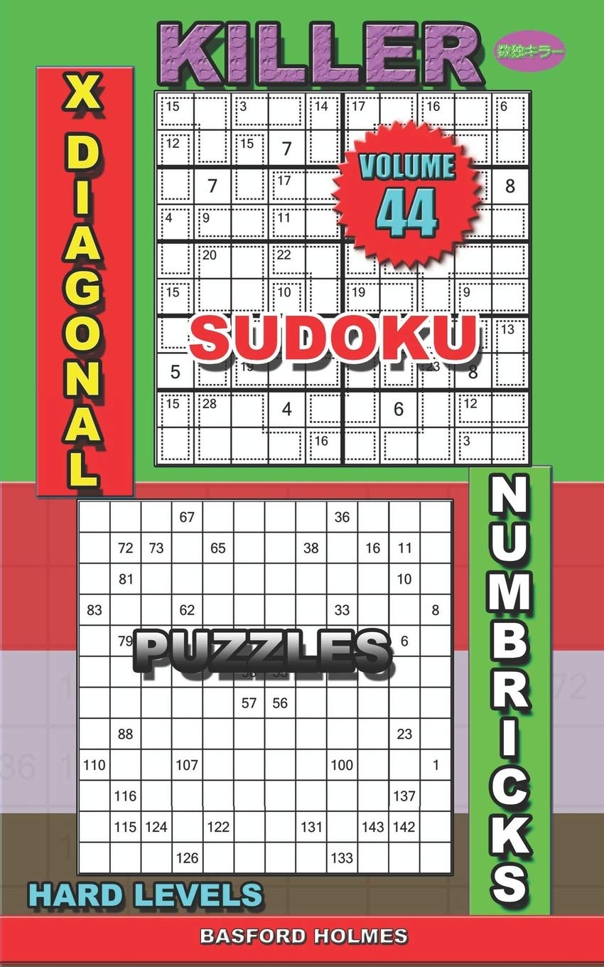 Killer sudoku X diagonal. Numbricks puzzles: Hard levels (Killer sudoku and his friends, Band 44) Leisure & Fun