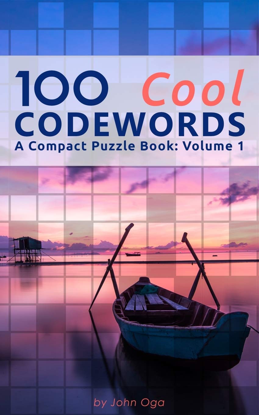 100 Cool Codewords: A Compact Puzzle Book: Volume 1 (Compact 5"x 8" Puzzle Books, Band 1) Leisure & Fun
