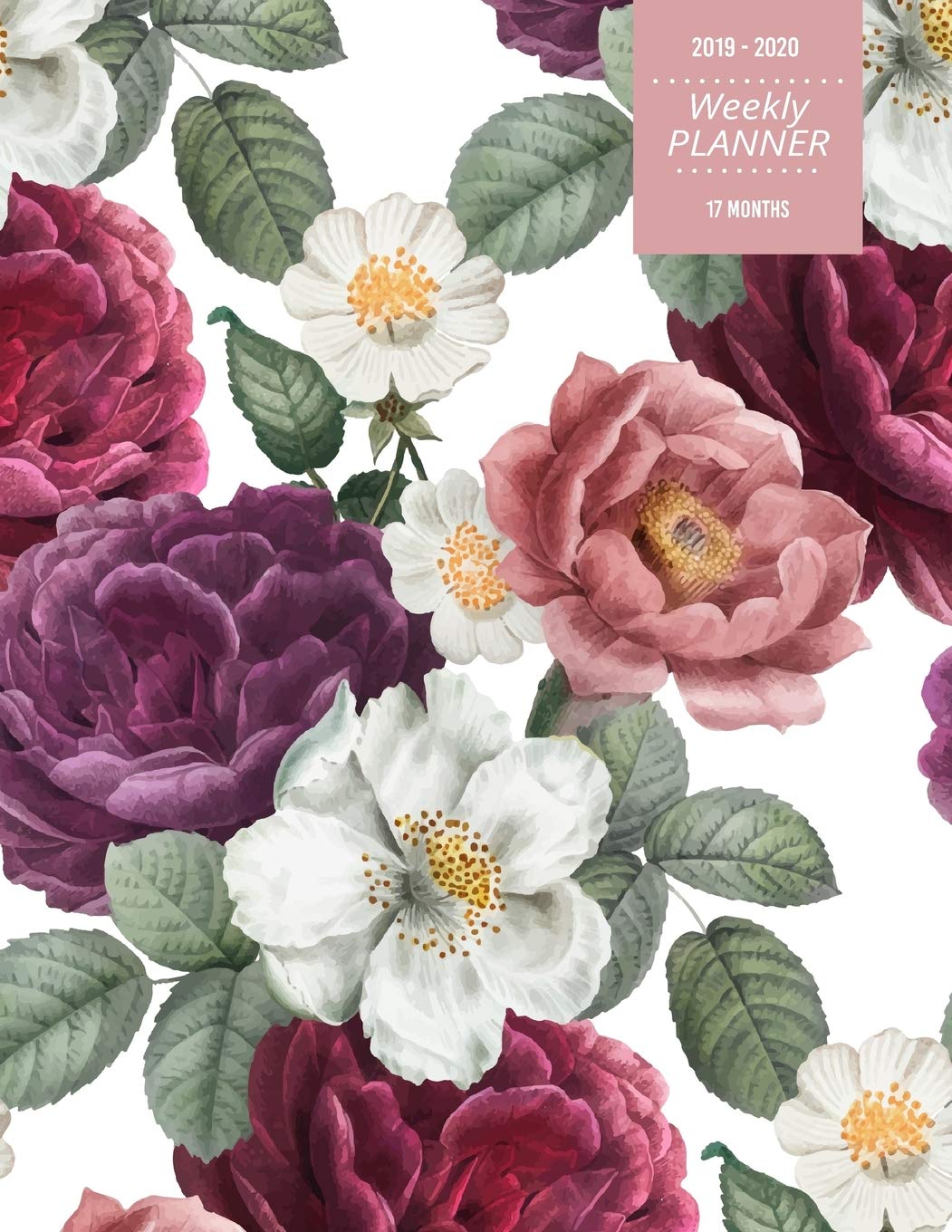 2019 - 2020 | Weekly Planner | 17 Months: August 2019 - December 2020 | Includes 30 pages of Dot Grid Pages for Notes | Vintage Floral Simple Weekly ... and Students, Teachers and Writers Reference Books