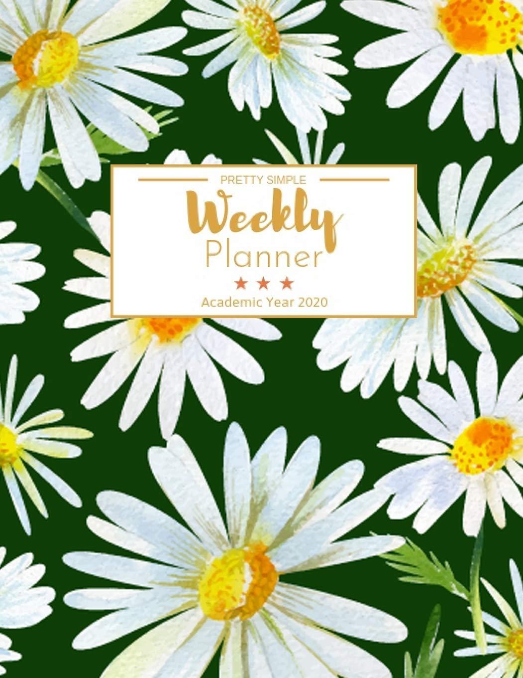 Weekly Planner Academic Year 2020: Dated Calendar With To-Do List Books
