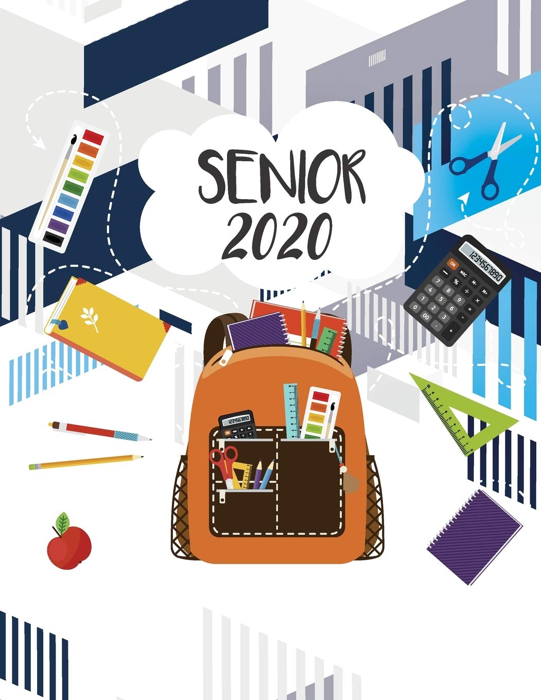 Senior 2020: Student Planner Monthly Daily Organizer Undated for School College High School or Homeschool 8.5 x 11 in Non-fiction