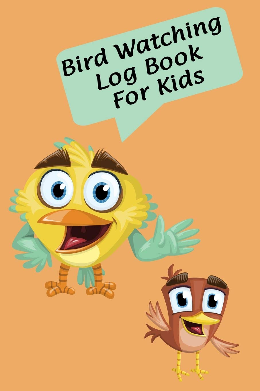 Bird Watching Log Book for Kids: 6” x 9” Birdwatchers Journal Notebook for Children | Kawaii Bird Cover (151 Pages) Mathematics