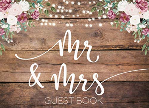 Mr & Mrs Guest Book: Wedding — Rustic Pink Peony Rose Floral Reference Books
