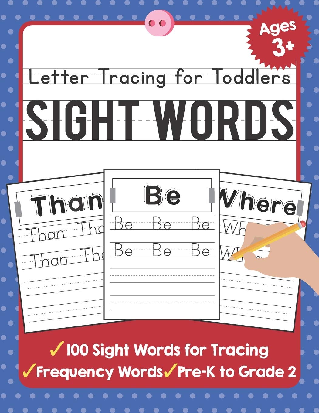 Letter Tracing for Toddlers: 100 Sight Words Workbook and Letter Tracing Books for Kids Ages 3-5 (TueBaah Handwriting Workbook, Band 3) Reading Aloud & Learning to Read