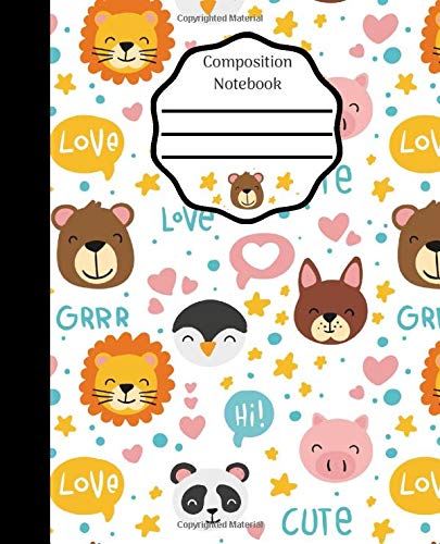 Animals Composition Notebook: Cute Wide Ruled Paper Notebook Journal, Workbook for Teens Kids Students Girls Boys Pretty Wide Lined Journal for School ... Writing & Notes. Unruled composite paperback Learning & Reference