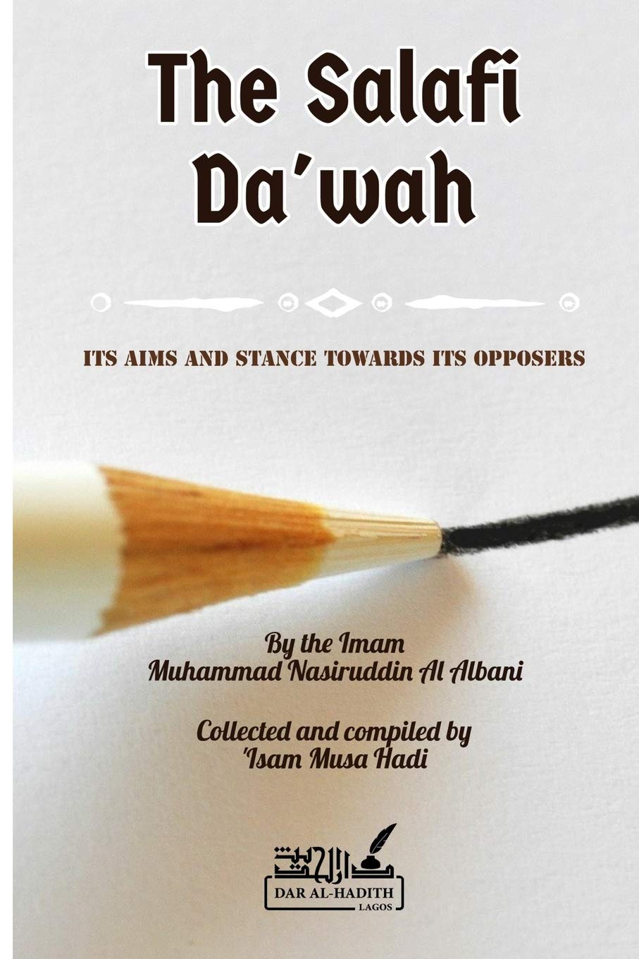 The Salafi Da’wah: its aims and stance towards its opposers Religion & Esotericism