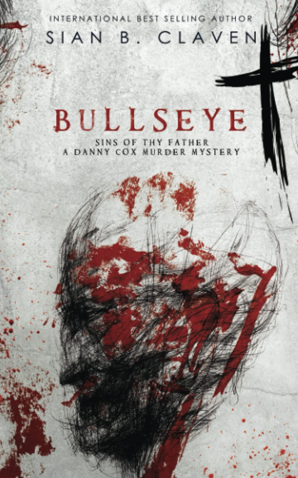 Bullseye (Danny Cox Murder Mystery Series, Band 1) Suspense & Thrillers