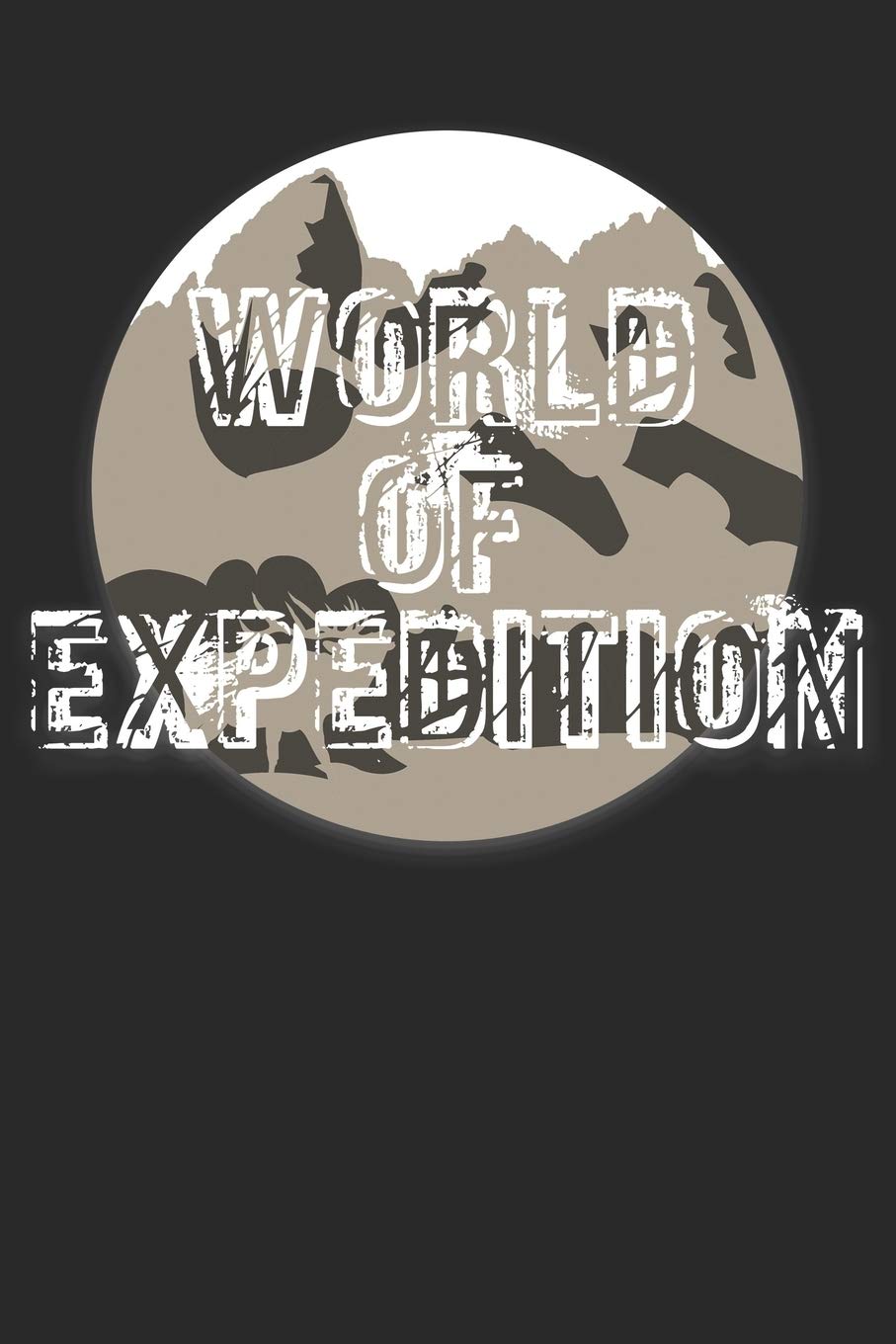 Grand Fantasy Designs - Notes: World of Expedition - Notebook 6x9 unlined Books