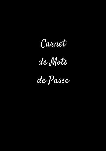 Carnet de Mots de Passe: A5, 110 pages, Couleur: Noir Books