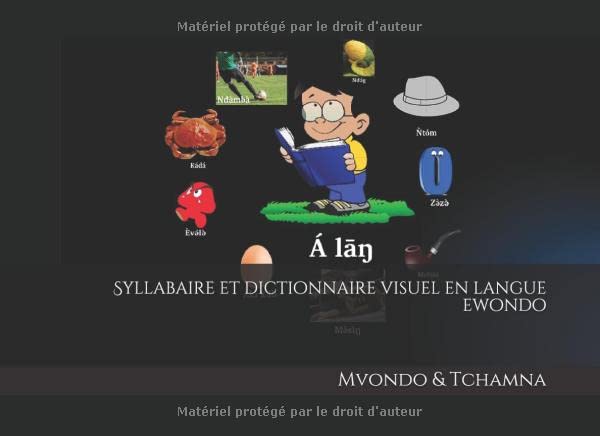 Syllabaire et dictionnaire visuel en langue ewondo book