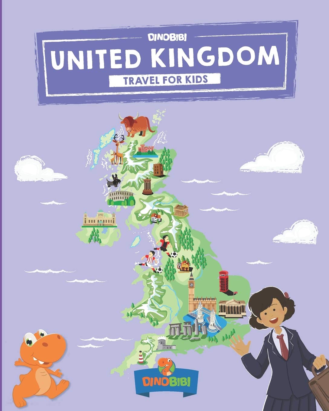 United Kingdom: Travel for kids: The fun way to discover UK - Kids' Travel Guide (Travel Guide For Kids, Band 6) Travel Books