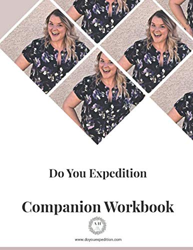 Do You Expedition - Companion Workbook Self-help