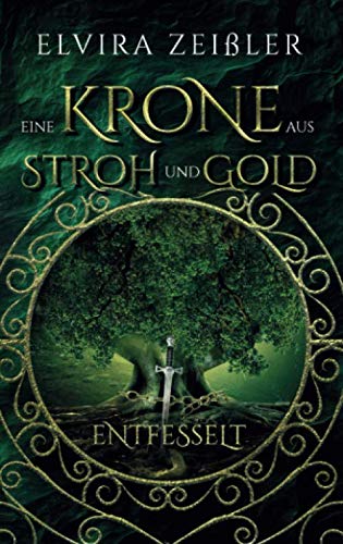 Eine Krone aus Stroh und Gold: Entfesselt Fairy Tales & Legends