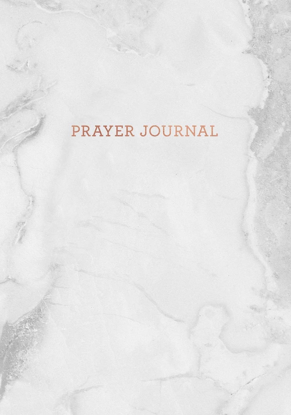 Prayer Journal: Smooth Italian White Grey Marble - Thanks, Prayer and Praise in Christ - Notebook for Women (7 x 10 - 100 pages) Lifestyle