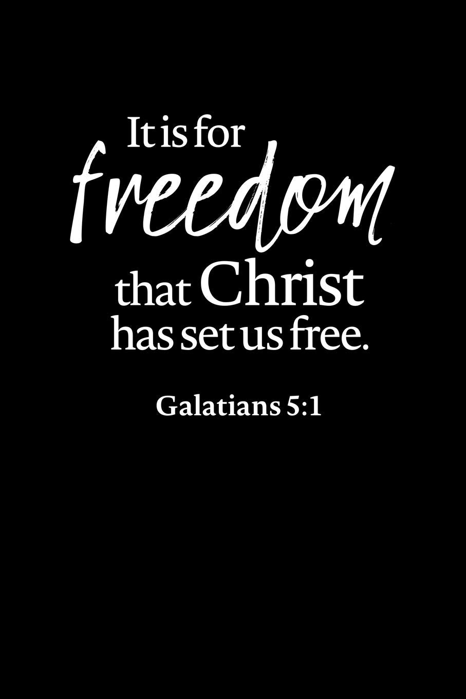 Freedom In Christ: Portable Christian Notebook: 6"x9" Composition Notebook with Christian Quote: Inspirational Gifts for Religious Men & Women (Christian Notebooks) Essays & Short Stories