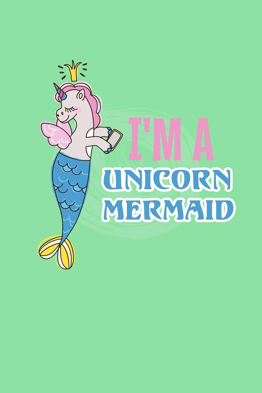I'm A Unicorn Mermaid: Handwriting Journal Manga