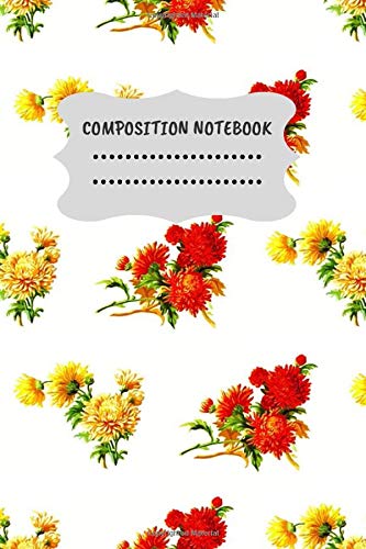 Composition Notebook: Bouquets Flower Wide Ruled Paper Notebook Journal for Kids Adults Teens Students Girls for School College Home Work | 6 x 9, 110 Pages | Self-help