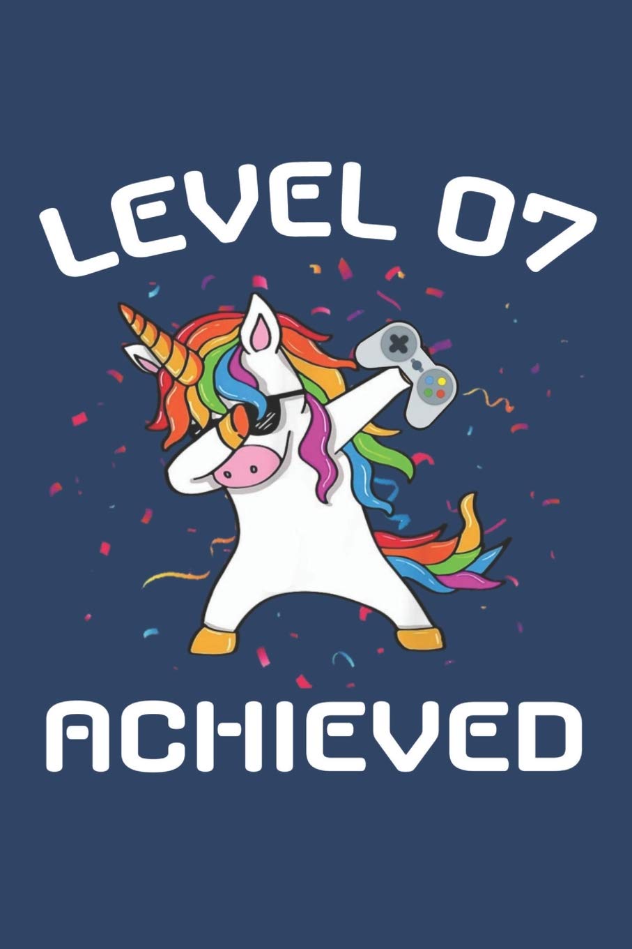 Level 7 achieved Notebook, funny dabbing unicorn Gamer birthday gift blank lined journal Books