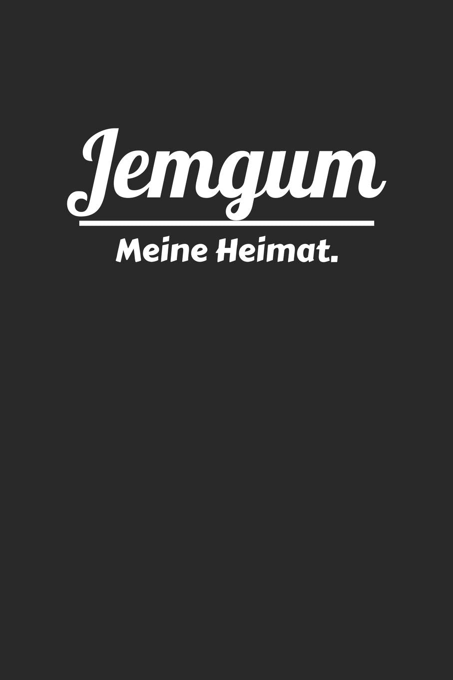 Jemgum: A5 Notizbücher mit 120 Seiten | Leere Seiten mit Rahmen an den Ecken zur freien Gestaltung | Deine Stadt, deine Notizen. Books