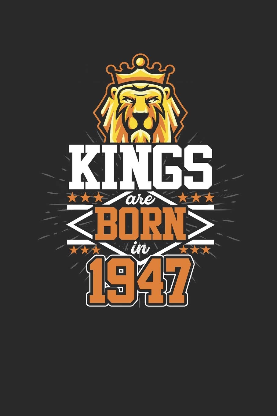 Kings Are Born In 1947: Graph Paper Notebook / Journal (6" X 9" - 5 Squares per inch - 120 Pages) – Birthday Gift Idea Essays & Short Stories