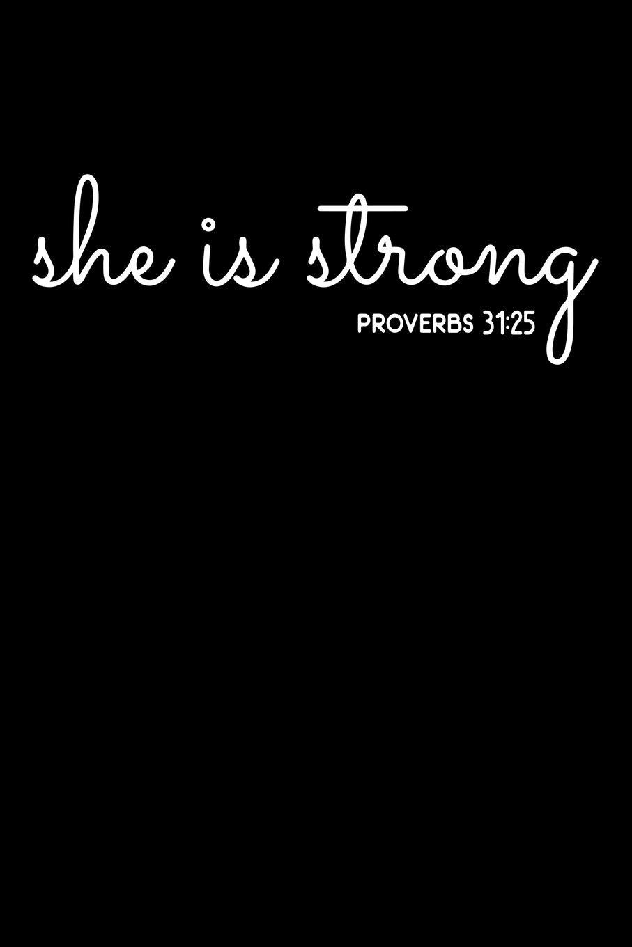 She Is Strong: Christian Gratitude Journal: Portable 6"x9" Journal Notebook with Christian Quote: Inspirational Gifts for Religious Men & Women (Gratitude Journal) Essays & Short Stories