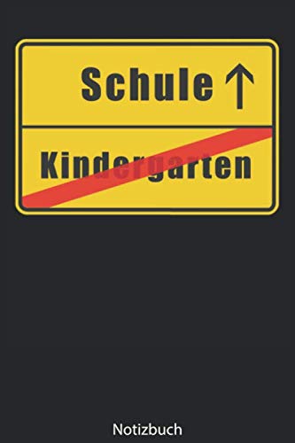 Notizbuch: Schulanfang Notizbuch Schreib Kritzelheft: Aufschreibung / Notizheft A5(6 x 9 120 Seiten Liniert) Books