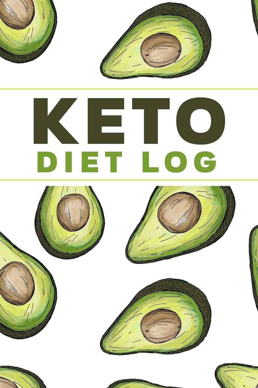 Keto Diet Log: Keep a Daily Record of Your Meals and Snacks, Water and Alcohol Intake, Ketone and Glucose Readings and So Much More Health, Nutrition & Fitness
