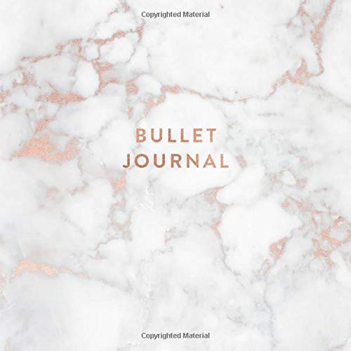 Bullet Journal: Soft White Marble and Rose Gold - Dot Grid Bullet Journal Notebook, Gift for Women and Teen Girls (8.25 x 8.25 - 120 pages) Film, Art & Culture