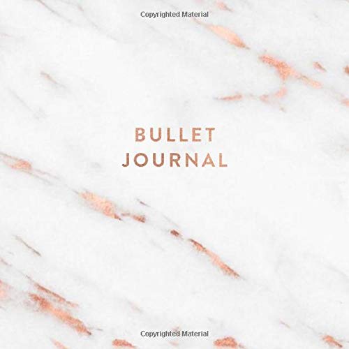 Bullet Journal: White Grey Marble and Rose Gold - Dot Grid Bullet Journal Notebook, Gift for Women and Teen Girls (8.25 x 8.25 - 120 pages) Film, Art & Culture