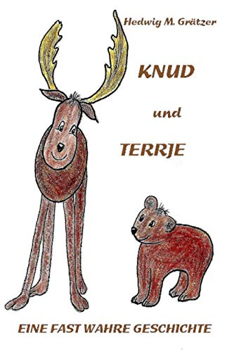 Knud und Terrje: Eine fast wahre Geschichte Novels & Short Stories
