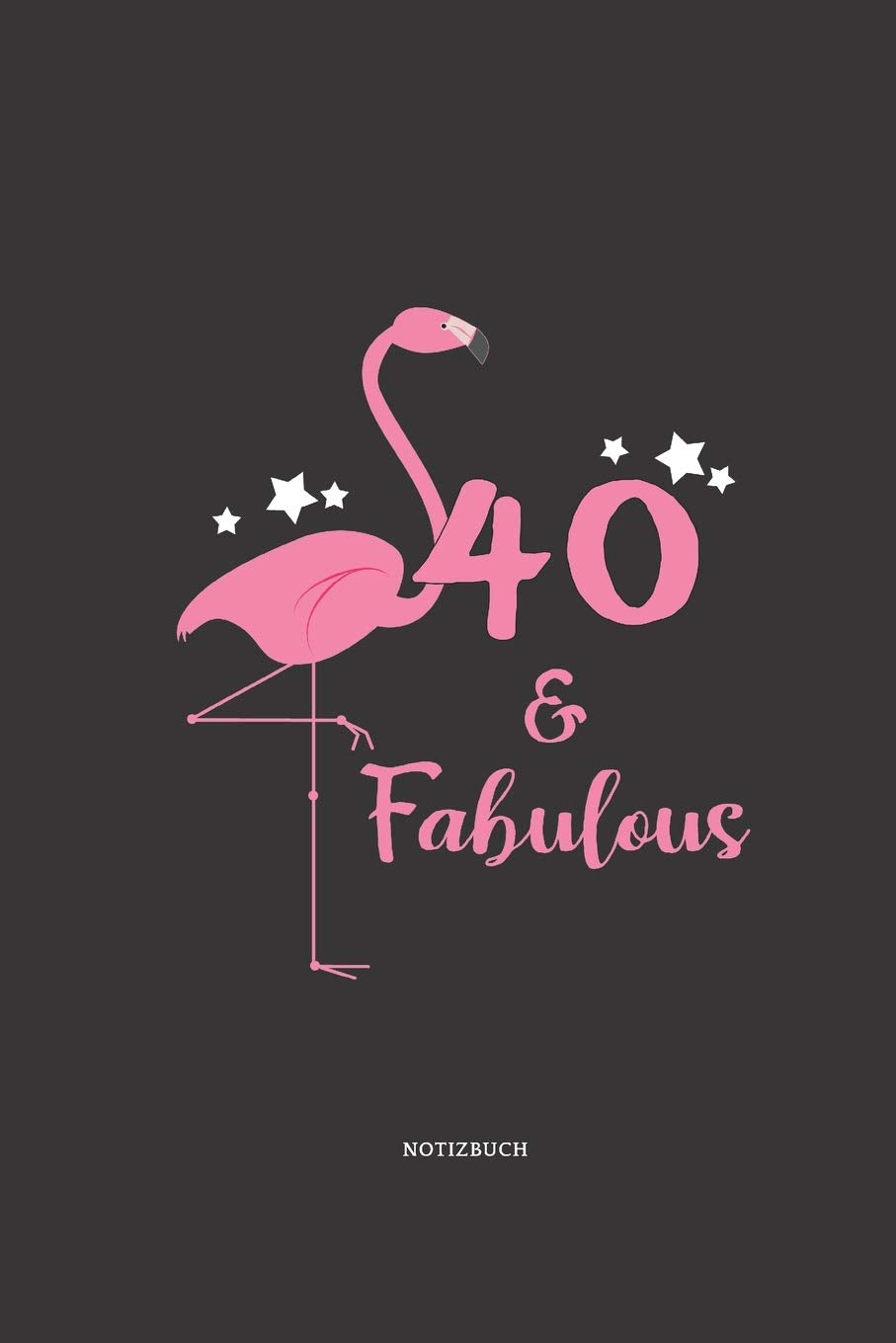 Notizbuch: Flamingo Notizbuch / Tagebuch / Journal mit 120 leeren Linierte Seiten Große Frauen, Mädchen, Tänzer,familie Books