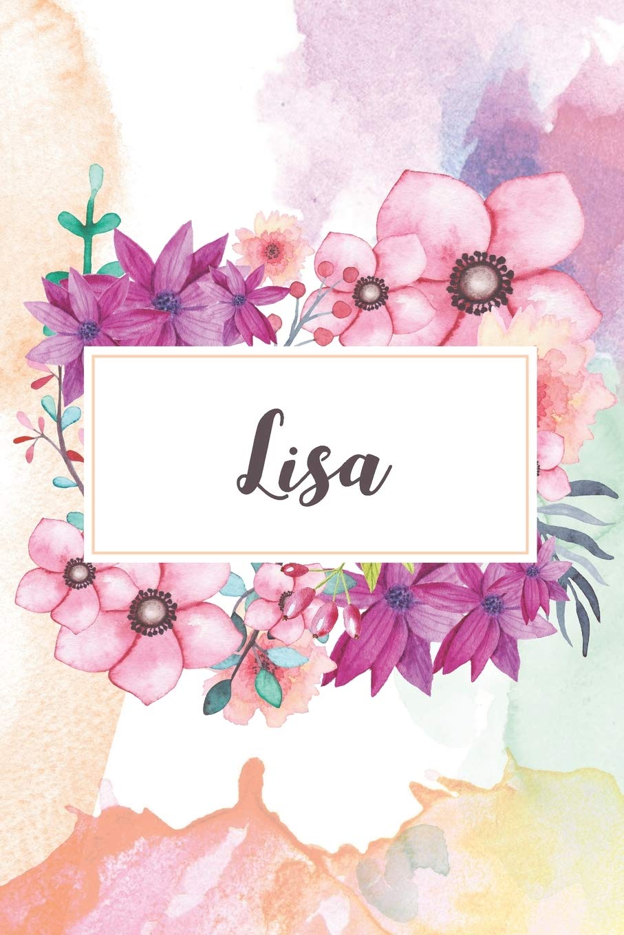 Lisa: Personalized Journal - beautiful floral notebook cover with 120 blank, lined pages. Essays & Short Stories