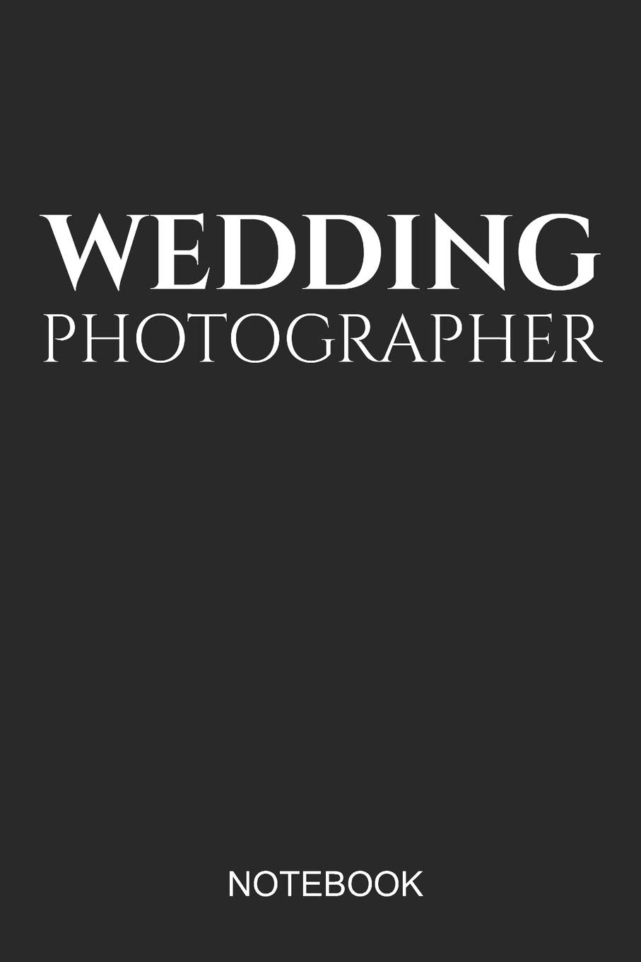Wedding Photographer Notebook: 6x9 110 Pages Dot-Grid Shooting Journal for Photographers Books