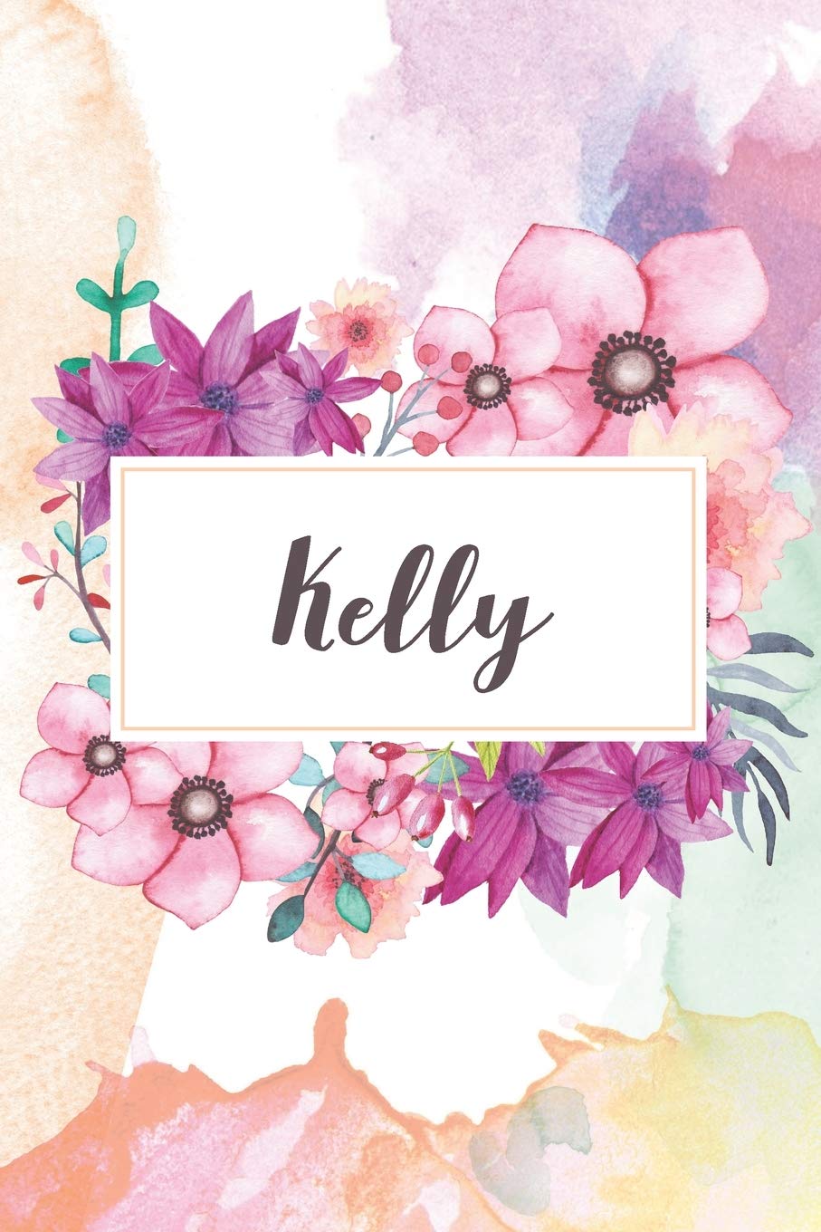 Kelly: Personalized Journal - beautiful floral notebook cover with 120 blank, lined pages. Essays & Short Stories