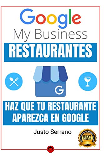 Google My Business Restaurantes: Haz Que Tu Restaurante Aparezca en Google book