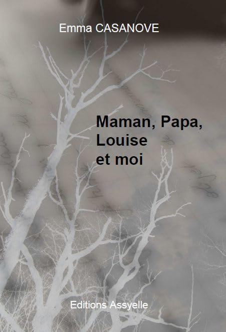 Maman, Papa, Louise et moi Contemporary literature