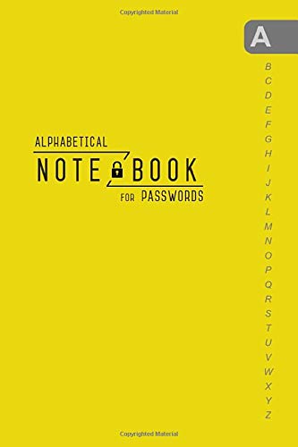 Notebook for Passwords: 4x6 Mini Internet Log Book Organizer with Alphabetical Tabs | Minimalist Design Yellow Business, Finance & Career