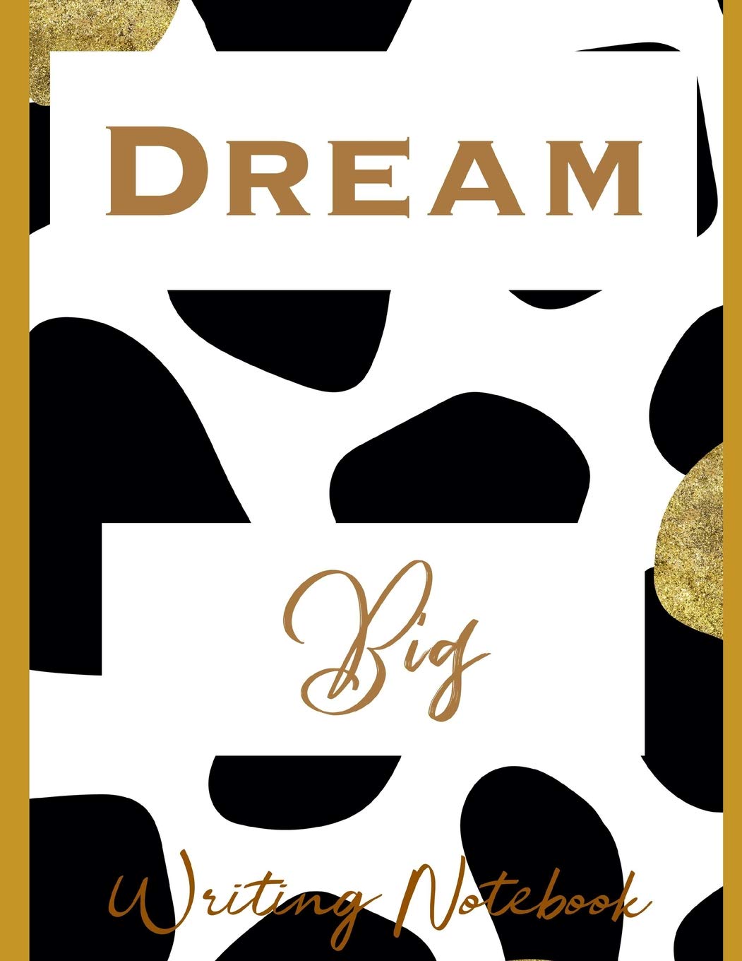 Dream Big Writing Notebook Reference Books