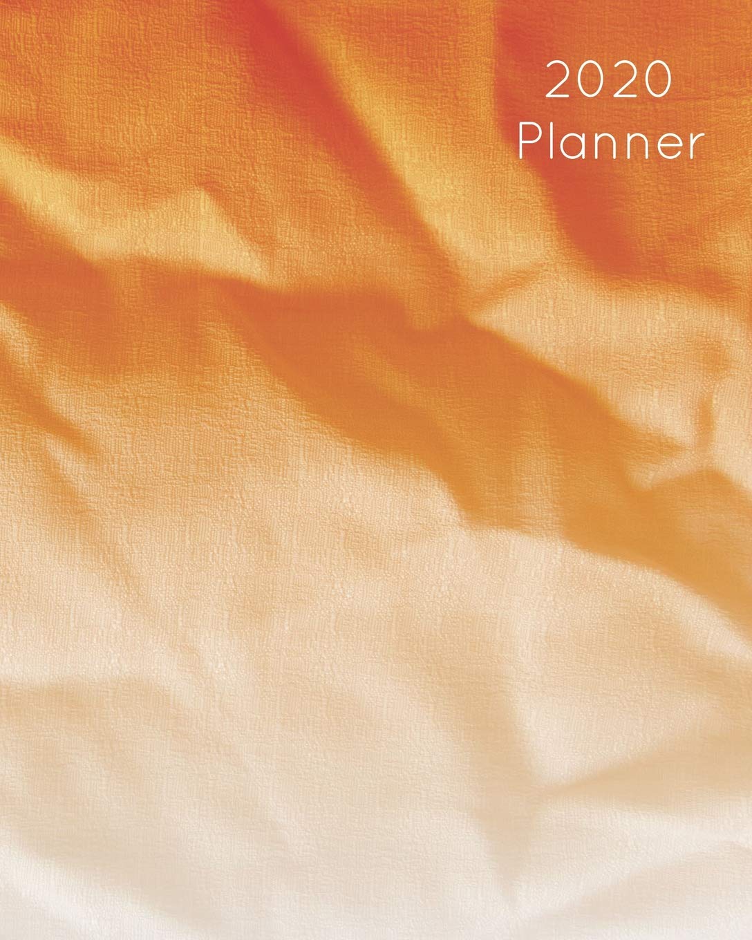 2020 Planner: Orange Cream Ombre : Large Weekly Simple Planner : 52 Week Agenda : 8x10 Soft Cover Business, Finance & Career