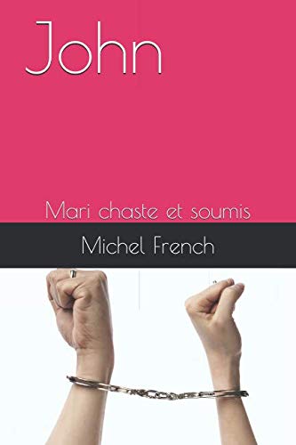 Product Image: John: Une histoire de chasteté