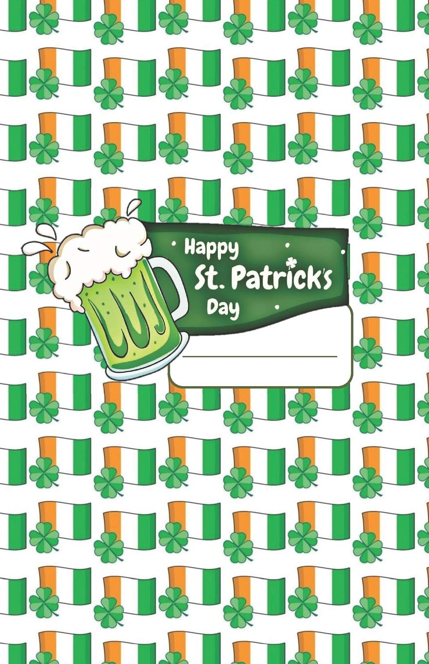 Happy St. Patrick's Day: Traveler Notebook (Lined, Half-Letter Size) Leisure, Home & Garden